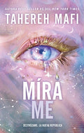 Cover Image for Mírame -- Tahereh Mafi, Paperback