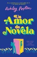 Cover Image for Un Amor de Novela -- Ashley Poston, Paperback