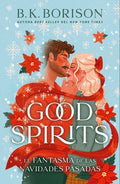 Cover Image for Good Spirits (Spanish Edition) -- B. K. Borison, Paperback