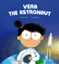 Cover Image for Vera the Astronaut -- Susanna Isern, Hardcover