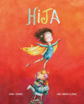Cover Image for Hija (Little One) -- Ariel Andrés Almada, Hardcover