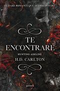 Cover Image for Hunting Adeline (Te Encontraré) -- H. D. Carlton, Paperback