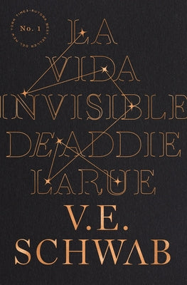 Cover Image for Vida Invisible de Addie Larue, La -V2* -- Victoria Schwab, Paperback