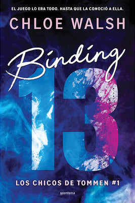Cover Image for Binding 13 (Spanish Edition) -- Chloe Walsh, Paperback