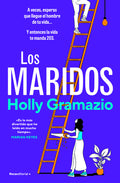 Cover Image for Los Maridos / The Husbands -- Holly Gramazio, Paperback