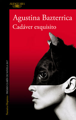 Cover Image for Cadáver Exquisito / Tender Is the Flesh -- Agustina Bazterrica, Paperback