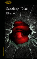 Cover Image for El Amo / The Master -- Santiago Díaz, Paperback