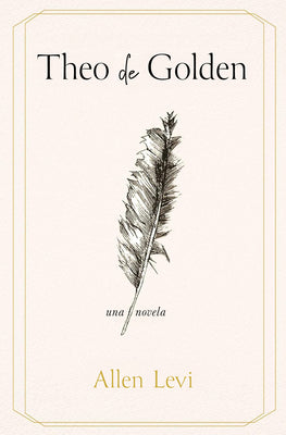 Cover Image for Theo de Golden / Theo of Golden -- Allen Levi, Paperback
