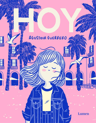 Cover Image for Hoy / Today -- Agustina Guerrero, Paperback