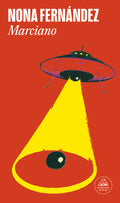 Cover Image for Marciano / Martian -- Nona Fernández, Paperback