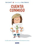 Cover Image for Cuenta Conmigo. Un Libro Sobre Cómo Ayudarnos En Los Momentos Tristes / Just What to Do -- Kyle Lukoff, Hardcover