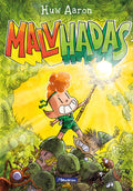 Cover Image for Malvhadas / Unfairies: A Graphic Novel -- Huw Aaron, Paperback