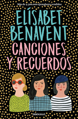 Cover Image for Canciones Y Recuerdos / Songs and Memories -- Elisabet Benavent, Paperback