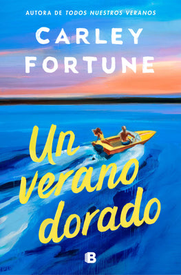 Cover Image for Un Verano Dorado / One Golden Summer -- Carley Fortune, Paperback