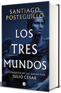 Cover Image for Los Tres Mundos / The Three Worlds -- Santiago Posteguillo, Hardcover