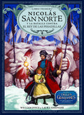 Cover Image for Nicolás San Norte Y La Batalla Contra El Rey de Las Pesadillas: Volume 1 -- William Joyce, Hardcover