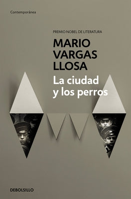 Cover Image for La Ciudad Y Los Perros / The Time of the Hero -- Mario Vargas Llosa, Paperback