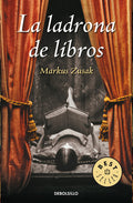 Cover Image for La Ladrona de Libros / The Book Thief -- Markus Zusak, Paperback