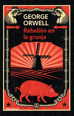 Cover Image for Rebelión En La Granja / Animal Farm -- George Orwell, Paperback