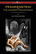 Cover Image for FRANKENSTEIN or The Modern Prometheus (The Revised 1831 Edition - Wisehouse Classics) -- Mary Wollstonecraft Shelley, Paperback