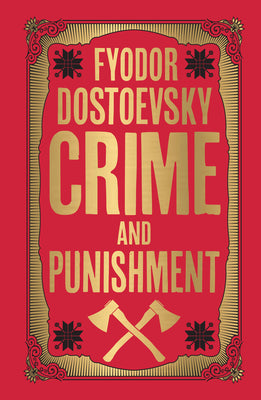Cover Image for Crime and Punishment: Deluxe Hardbound Edition -- Fyodor M. Dostoevsky, Hardcover