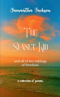 Cover Image for The Sunset Kid -- Samantha Jackson, Paperback