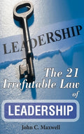 Cover Image for The 21 Irrefutable Law of Leadership -- John C. Maxwell, Paperback