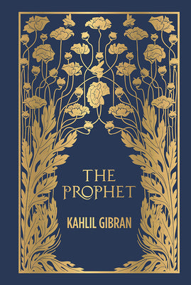 Cover Image for The Prophet (Deluxe Hardbound Edition) -- Kahlil Gibran, Hardcover