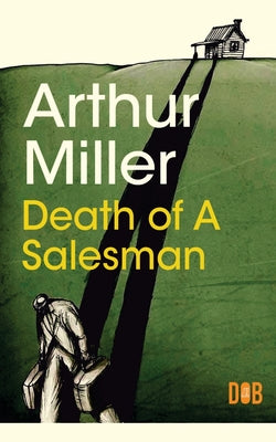 Cover Image for Death of a Salesman -- Arthur Miller, Paperback