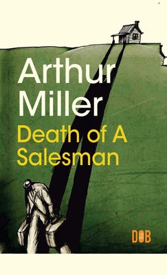 Cover Image for Death of a Salesman -- Arthur Miller, Hardcover