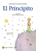 Cover Image for El Principito = The Little Prince -- Antoine de Saint-Exupéry, Hardcover