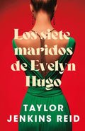 Cover Image for Siete Maridos de Evelyn Hugo (Stefano) -- Taylor Jenkins Reid, Paperback