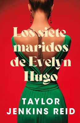 Cover Image for Siete Maridos de Evelyn Hugo (Stefano) -- Taylor Jenkins Reid, Paperback