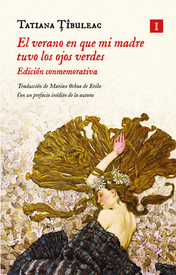 Cover Image for Verano En Que Mi Madre Tuvo Los Ojos Verdes, El -- Tatiana Tibuleac, Hardcover
