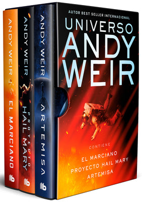 Cover Image for Universo Andy Weir (Edición Estuche: El Marciano / Proyecto Hail Mary / Artemisa) / Andy Weir Universe (Box Set: The Martian / Project Hail Mary / Art -- Andy Weir, Paperback