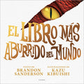 Cover Image for El Libro Más Aburrido del Mundo / The Most Boring Book Ever -- Brandon Sanderson, Hardcover