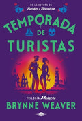 Cover Image for Temporada de Turistas: Trilogía Masacre 1 -- Brynne Weaver, Paperback