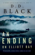 Cover Image for An Ending on Elliott Bay -- D. D. Black, Paperback