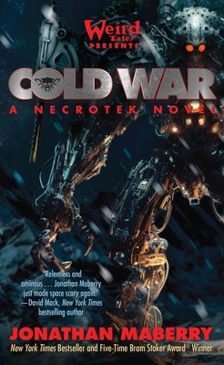 Cover Image for Cold War: A Necrotek Novel -- Jonathan Maberry, Hardcover