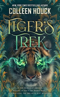 Cover Image for Tiger's Trek -- Colleen Houck, Hardcover