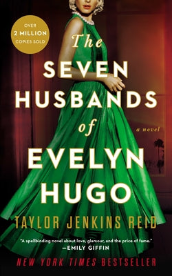 Cover Image for The Seven Husbands of Evelyn Hugo -- Taylor Jenkins Reid, Hardcover