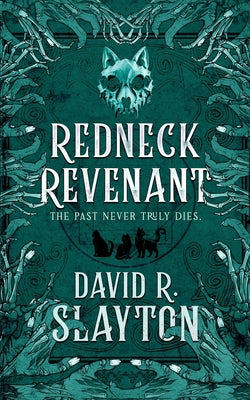 Cover Image for Redneck Revenant -- David R. Slayton, Paperback