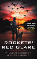 Cover Image for Rockets' Red Glare: A Sage Mendiluze Novel -- William Webster, Hardcover