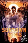 Cover Image for Sundown Girls -- L. S. Stratton, Hardcover