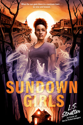 Cover Image for Sundown Girls -- L. S. Stratton, Hardcover