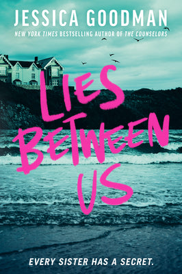 Cover Image for Lies Between Us -- Jessica Goodman, Paperback
