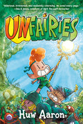 Cover Image for Unfairies: A Graphic Novel -- Huw Aaron, Paperback