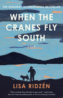 Cover Image for When the Cranes Fly South -- Lisa Ridzén, Paperback