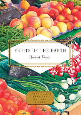 Cover Image for Fruits of the Earth: Harvest Poems -- Mihaela Moscaliuc, Hardcover