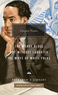 Cover Image for The Weary Blues; Not Without Laughter; The Ways of White Folks -- Langston Hughes, Hardcover